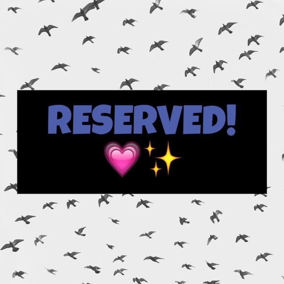 ❣ RESERVED FOR KELLY!