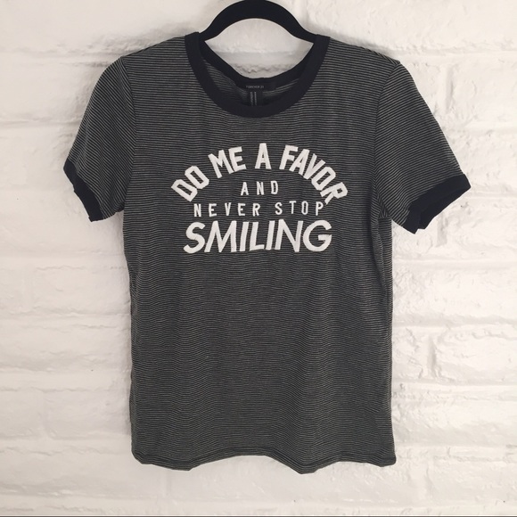 Forever 21 "Do Me A Favor And Never Stop Smiling"
