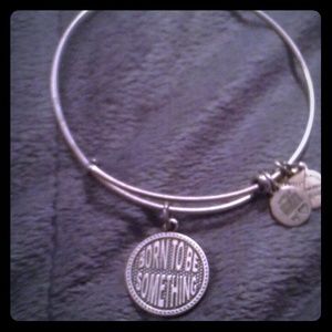 Alex and Ani - Born to be Something!