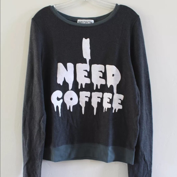 ✖️NWT✖️WILDFOX COUTURE I NEED COFFEE