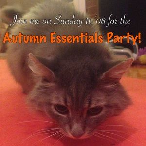 Time for the Autumn Essentials Party on 11/08!