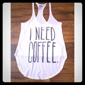 "I need coffee" tank