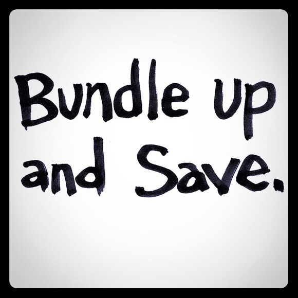 Bundle and Save!