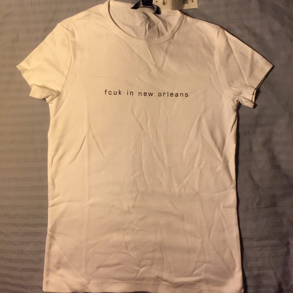 Fcuk in New Orleans shirt