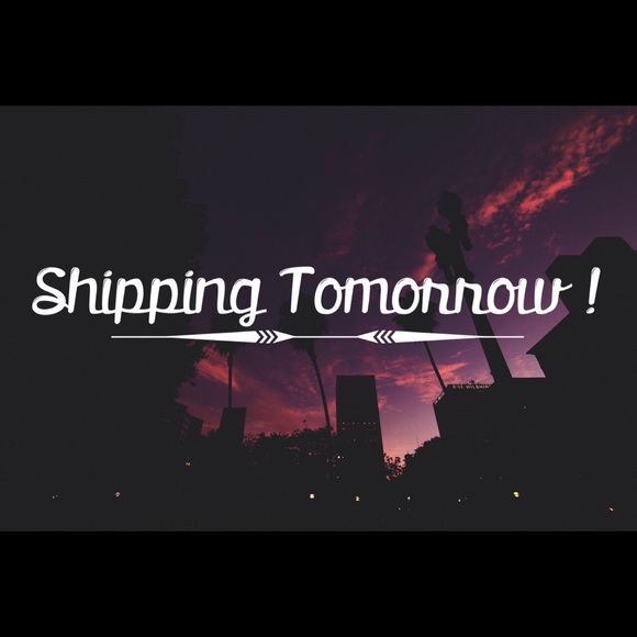 Shipping all purchases tomorrow!