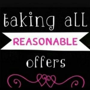 Make me a reasonable offer!