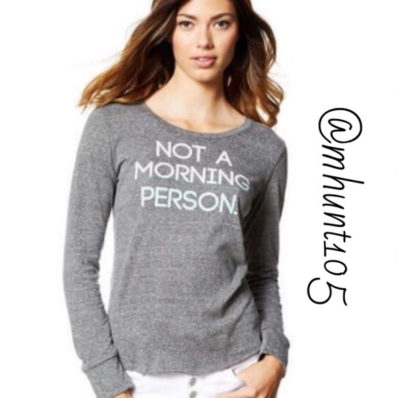 "Not a morning person" long sleeve
