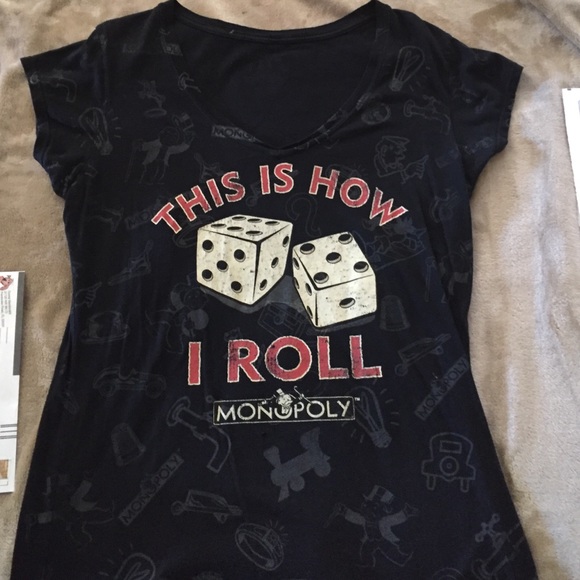 SOLD🎉🎉T SHIRT SAYS THIS IS HOW I ROLL (MONOPOLY)