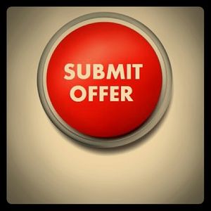 OFFER...... OFFERRRSS. ...... COME MAKE YOUR OFFER