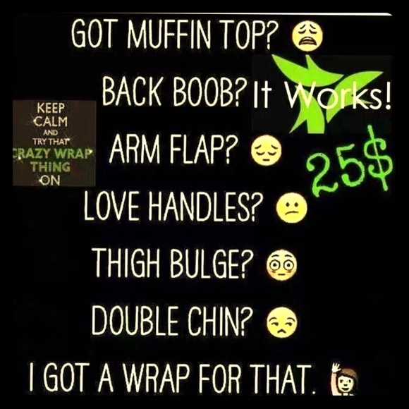It Works Wraps