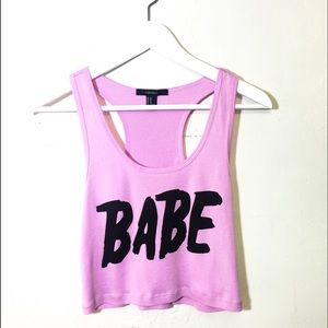 NWOT forever 21 'babe' crop top tank!