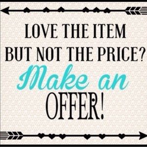 Make an offer! Negotiations accepted!