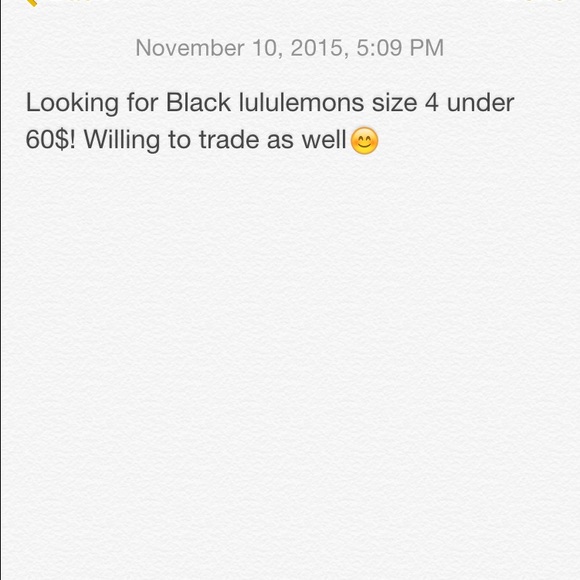 Looking for black lululemons size 4 under 60$!