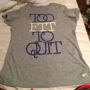 Nike "Too Fit To Quit" Graphic Tee