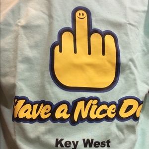 Have a nice day T-shirt