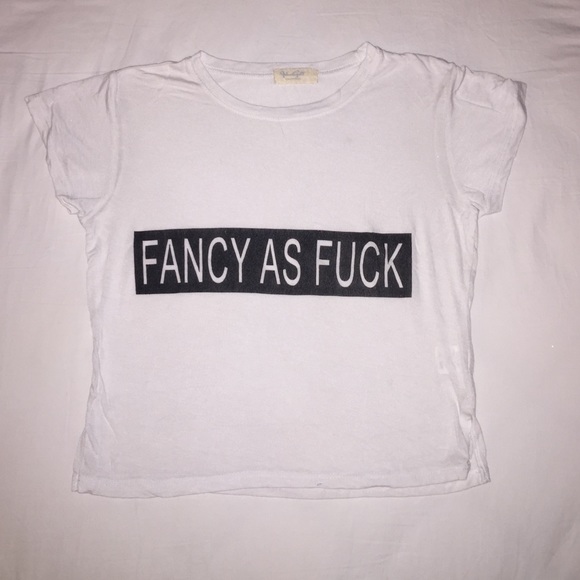 Brandy Melville Tops - "FANCY AS F*CK" CROP TEE Brandy Melville Tops - "FANCY AS F*CK" CROP TEE
