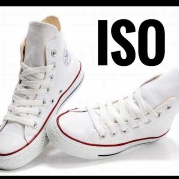 Converse Shoes - Looking for the white converse high top or low