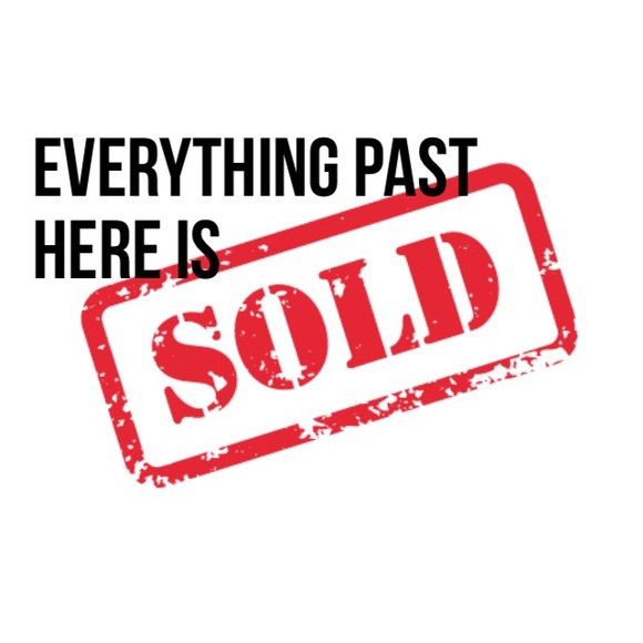 SOLD ITEMS PAST HERE
