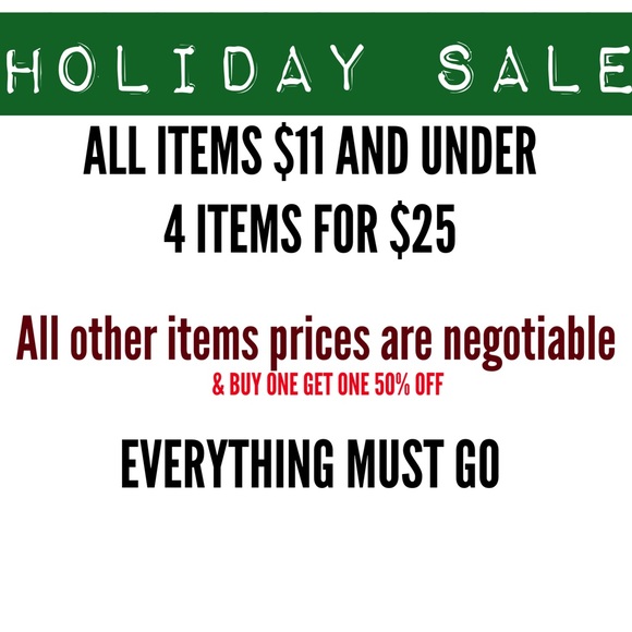 Holiday SALE! 4 ITEMS FOR $25 read details below