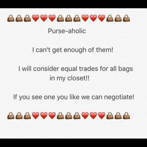 Purse-aholic!! Let's Trade!!