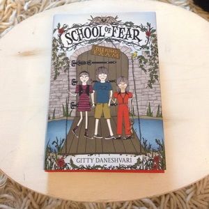 School of Fear The Final Exam by Gitty Daneshvari