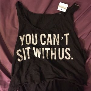 Brandy Melville "You can't sit with us" Tank