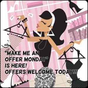 Offers of all types welcome!