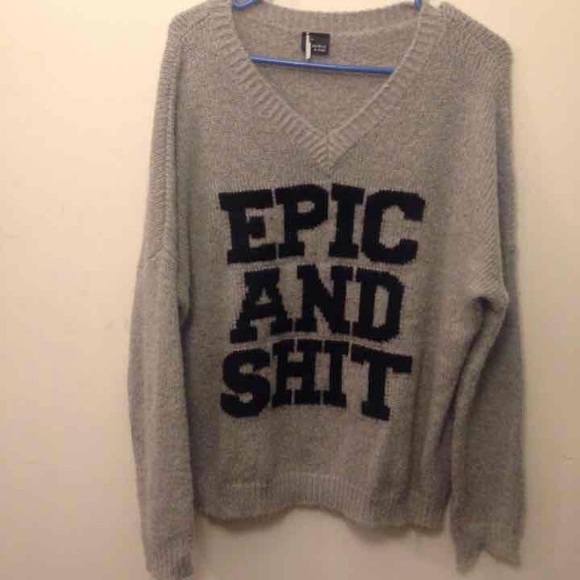 UNIF Sweaters - Epic and sh--- sweater