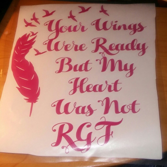 Your wings were ready decal