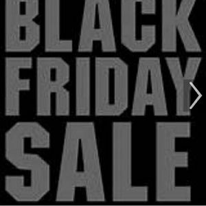 BLACK FRIDAY SALE!!!