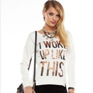 I woke up like this juicy couture sweatshirt