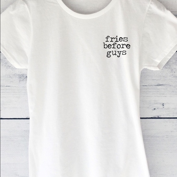 Fries Before Guys Tshirt in White - S, M, L - Picture 2 of 3