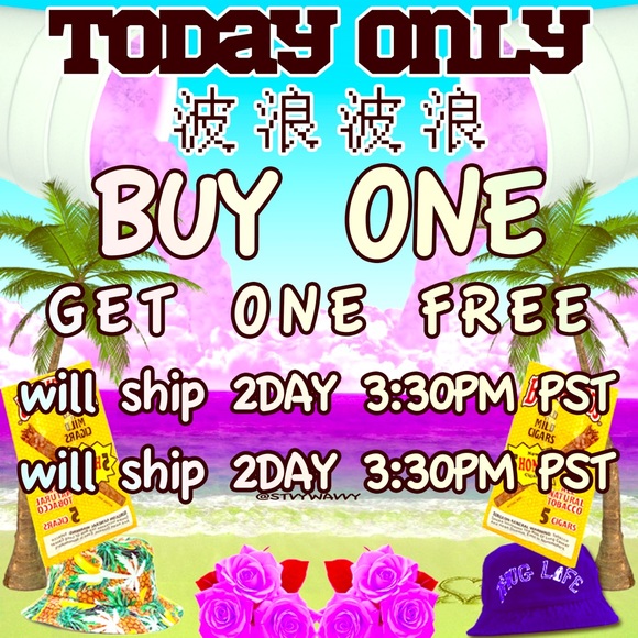 Buy one get one of equal or less value today only