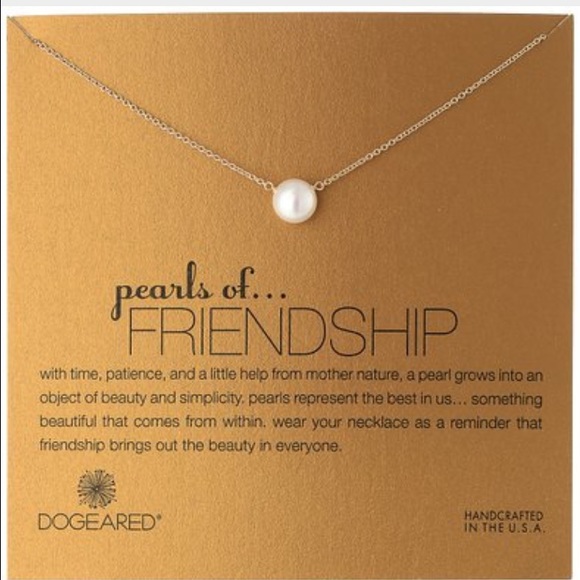 Brand New Dogeared Pearls of friendship necklace
