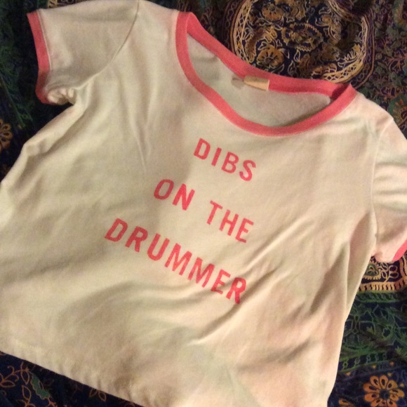 "Dibs on the Drummer" Hollister Crop Top