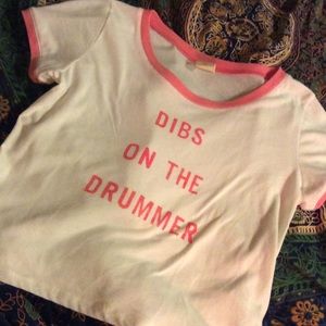 "Dibs on the Drummer" Hollister Crop Top