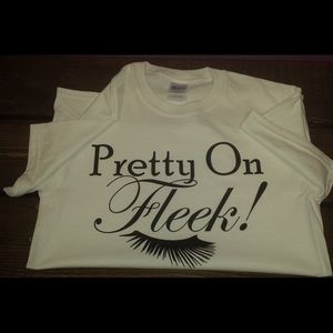 "Pretty on Fleek" t-shirt