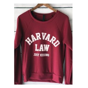 Harvard Law Just Kidding Funny Gift Sweatshirt New