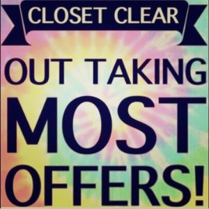 Make me an offer on anything in my closet!