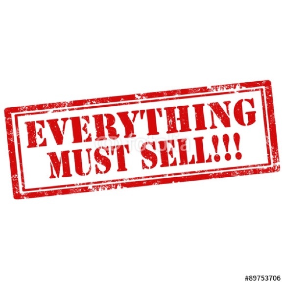 🤑🤑everything must go🤑🤑
