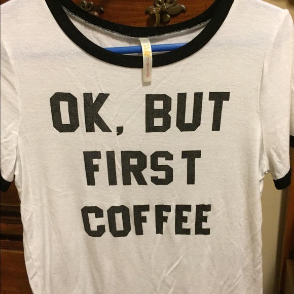 Ok but first coffee