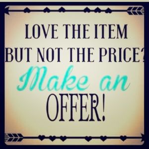 MAKE AN OFFER :)