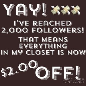 $2.00 OFF EVERYTHING IN MY CLOSET!!