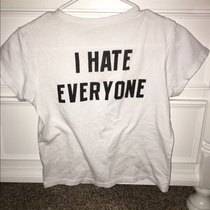 I hate everyone t shirt brandy Melville
