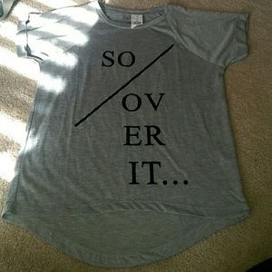 Grey tee so over it..