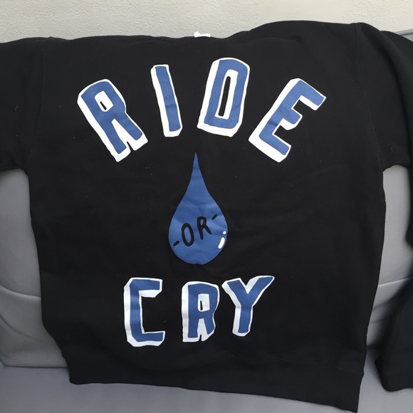 RIDE OR CRY Custom Crewneck