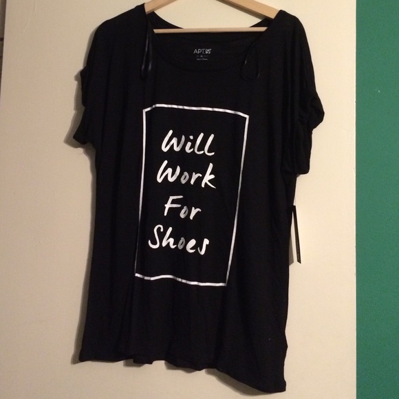 Will Work for Shoes T-Shirt