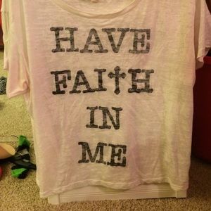 Have faith in me burnout tee