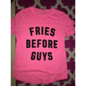 Fries Before Guys tee