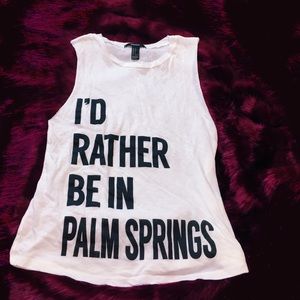 I'd rather be in Palm Springs Graphic tee